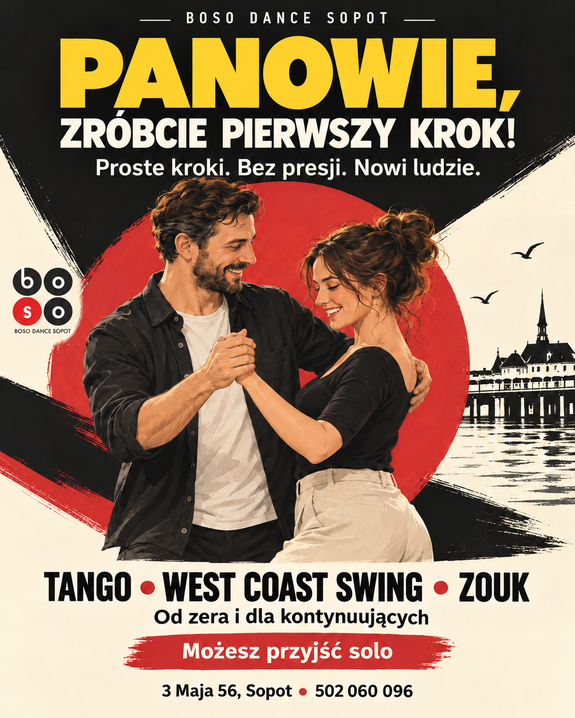 Plakat BOSO: Panowie, zróbcie pierwszy krok! Proste kroki, bez presji, nowi ludzie. Tango, WCS i zouk; można przyjść solo.